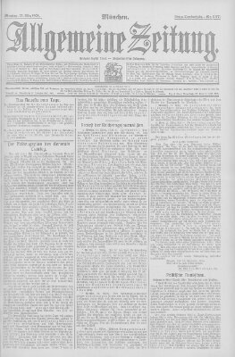 Allgemeine Zeitung Montag 23. März 1908