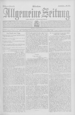 Allgemeine Zeitung Freitag 11. Oktober 1907