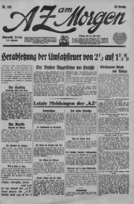 AZ am Morgen (Allgemeine Zeitung) Freitag 10. Juli 1925