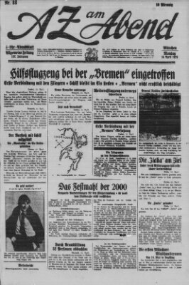 AZ am Abend (Allgemeine Zeitung) Montag 16. April 1928