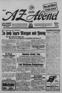 AZ am Abend (Allgemeine Zeitung) Montag 15. April 1929