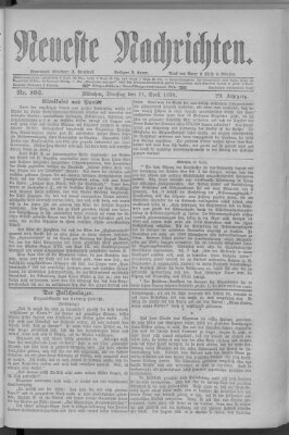 Neueste Nachrichten (Münchner neueste Nachrichten) Dienstag 11. April 1876