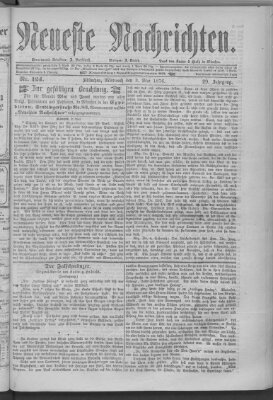 Neueste Nachrichten (Münchner neueste Nachrichten) Mittwoch 3. Mai 1876