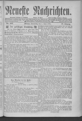 Neueste Nachrichten (Münchner neueste Nachrichten) Donnerstag 1. Juni 1876