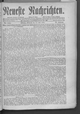 Neueste Nachrichten (Münchner neueste Nachrichten) Mittwoch 12. Juli 1876