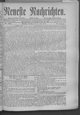 Neueste Nachrichten (Münchner neueste Nachrichten) Dienstag 18. Juli 1876