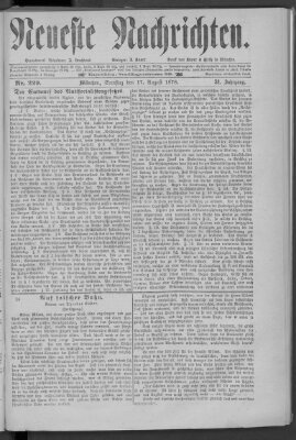 Neueste Nachrichten (Münchner neueste Nachrichten) Samstag 17. August 1878