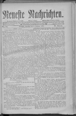 Neueste Nachrichten (Münchner neueste Nachrichten) Samstag 3. Februar 1877