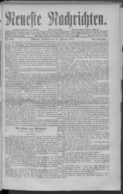 Neueste Nachrichten (Münchner neueste Nachrichten) Mittwoch 21. Februar 1877