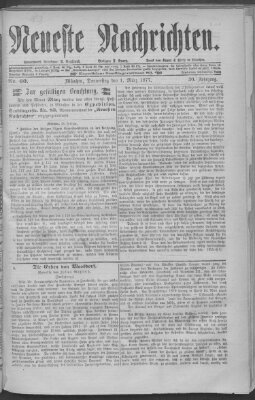 Neueste Nachrichten (Münchner neueste Nachrichten) Donnerstag 1. März 1877