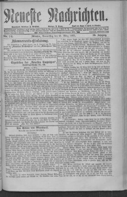 Neueste Nachrichten (Münchner neueste Nachrichten) Donnerstag 15. März 1877