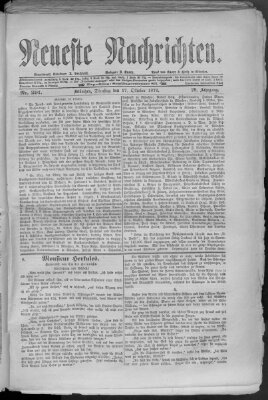 Neueste Nachrichten (Münchner neueste Nachrichten) Dienstag 17. Oktober 1876