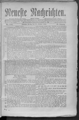 Neueste Nachrichten (Münchner neueste Nachrichten) Freitag 20. Oktober 1876