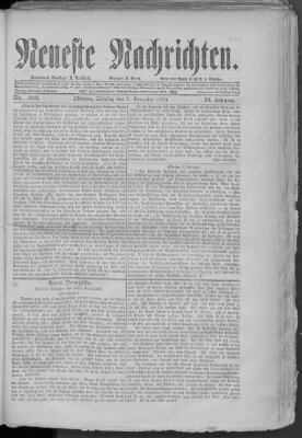 Neueste Nachrichten (Münchner neueste Nachrichten) Dienstag 7. November 1876