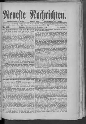 Neueste Nachrichten (Münchner neueste Nachrichten) Dienstag 12. Dezember 1876