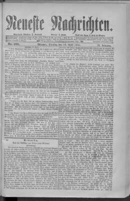 Neueste Nachrichten (Münchner neueste Nachrichten) Dienstag 16. April 1878