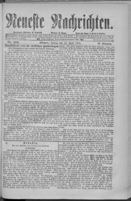 Neueste Nachrichten (Münchner neueste Nachrichten) Freitag 19. April 1878