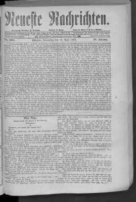 Neueste Nachrichten (Münchner neueste Nachrichten) Donnerstag 19. April 1877