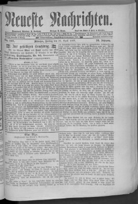 Neueste Nachrichten (Münchner neueste Nachrichten) Freitag 27. April 1877