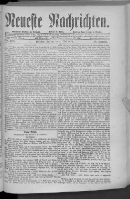 Neueste Nachrichten (Münchner neueste Nachrichten) Freitag 4. Mai 1877