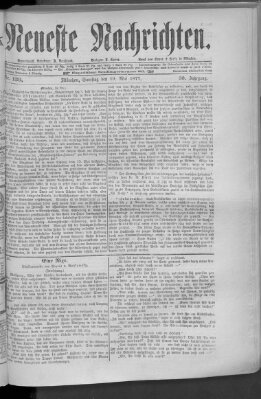 Neueste Nachrichten (Münchner neueste Nachrichten) Samstag 19. Mai 1877