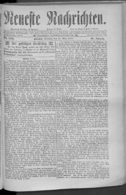 Neueste Nachrichten (Münchner neueste Nachrichten) Dienstag 29. Mai 1877