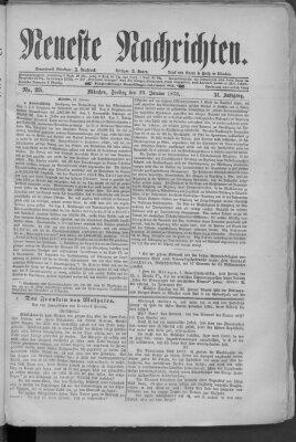 Neueste Nachrichten (Münchner neueste Nachrichten) Freitag 25. Januar 1878