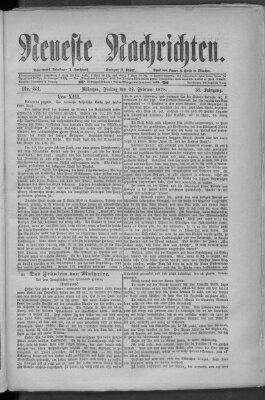 Neueste Nachrichten (Münchner neueste Nachrichten) Freitag 22. Februar 1878