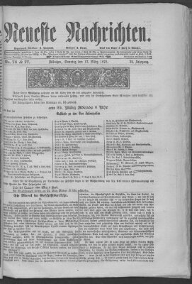 Neueste Nachrichten (Münchner neueste Nachrichten) Sonntag 17. März 1878