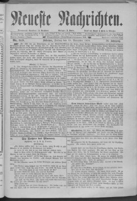 Neueste Nachrichten (Münchner neueste Nachrichten) Freitag 15. November 1878