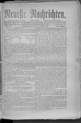 Neueste Nachrichten (Münchner neueste Nachrichten) Freitag 16. November 1877