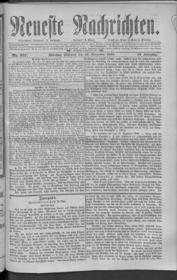 Neueste Nachrichten (Münchner neueste Nachrichten) Mittwoch 22. Dezember 1880