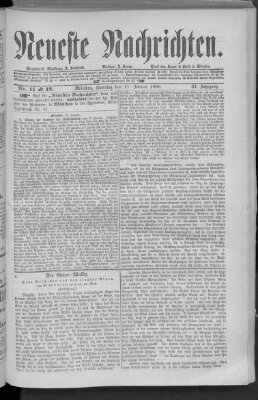 Neueste Nachrichten (Münchner neueste Nachrichten) Sonntag 11. Januar 1880