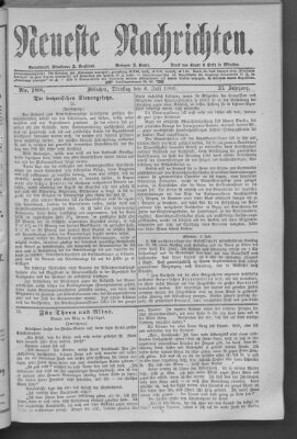 Neueste Nachrichten (Münchner neueste Nachrichten) Dienstag 6. Juli 1880