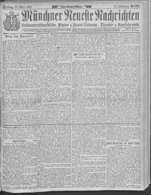 Münchner neueste Nachrichten Freitag 18. März 1892