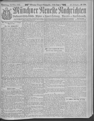 Münchner neueste Nachrichten Samstag 19. März 1892