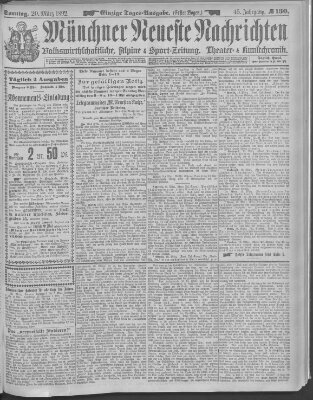 Münchner neueste Nachrichten Sonntag 20. März 1892