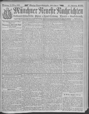 Münchner neueste Nachrichten Montag 21. März 1892