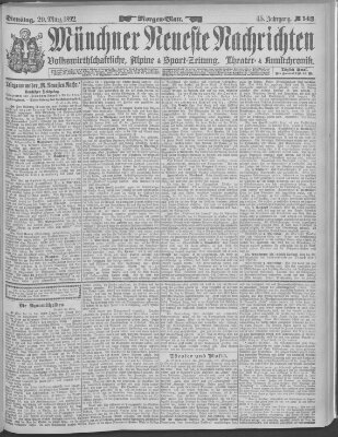 Münchner neueste Nachrichten Dienstag 29. März 1892