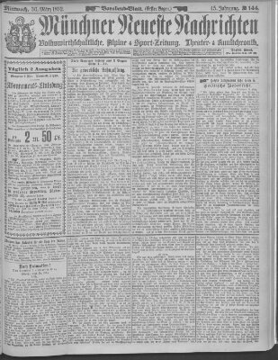 Münchner neueste Nachrichten Mittwoch 30. März 1892