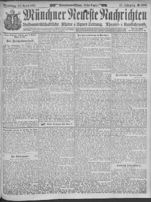 Münchner neueste Nachrichten Dienstag 26. April 1892