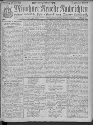 Münchner neueste Nachrichten Dienstag 10. Mai 1892