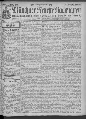 Münchner neueste Nachrichten Dienstag 31. Mai 1892