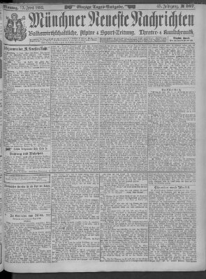 Münchner neueste Nachrichten Montag 13. Juni 1892