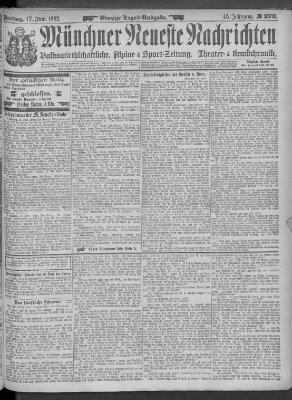 Münchner neueste Nachrichten Freitag 17. Juni 1892