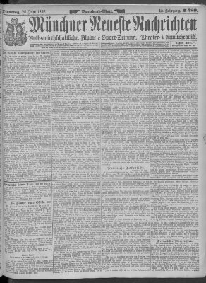 Münchner neueste Nachrichten Dienstag 28. Juni 1892