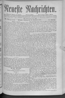 Neueste Nachrichten (Münchner neueste Nachrichten) Sonntag 16. November 1879