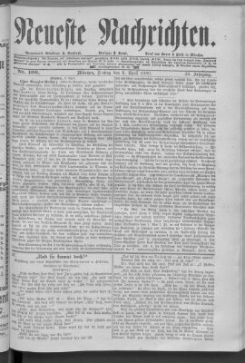 Neueste Nachrichten (Münchner neueste Nachrichten) Freitag 9. April 1880