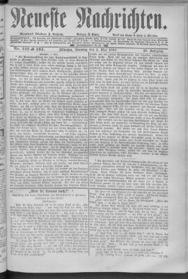 Neueste Nachrichten (Münchner neueste Nachrichten) Sonntag 2. Mai 1880