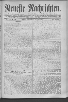 Neueste Nachrichten (Münchner neueste Nachrichten) Sonntag 16. Mai 1880